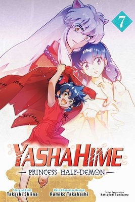 Cover of Yashahime: Princess Half-Demon Vol 7
