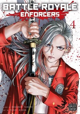 Cover of Battle Royale: Enforcers Vol 4