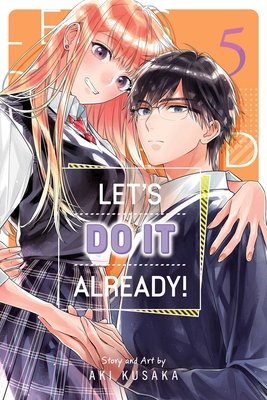 Cover of Let's Do It Already! Vol 5