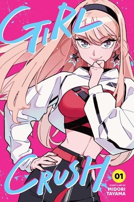 Cover of Girl Crush Vol. 1
