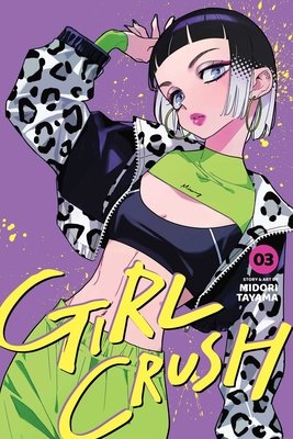 Cover of Girl Crush Vol 3