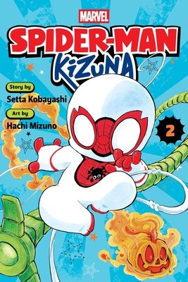Cover of Spider-Man: Kizuna Vol 2
