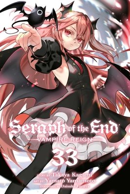 Cover of Seraph of the End: Vampire Reign Vol 33