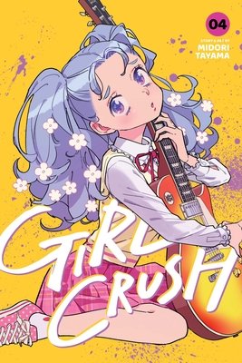 Cover of Girl Crush Vol 4
