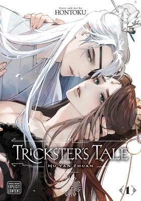 Cover of Trickster's Tale: Hu Yan Zhuan Vol. 1
