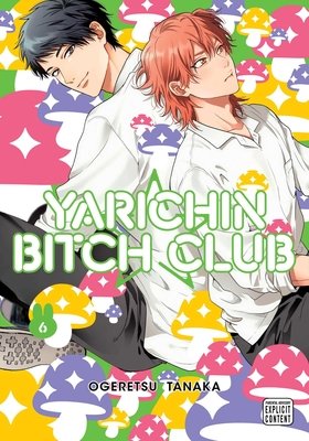 Cover of Yarichin Bitch-bu Vol 6