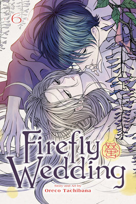 Cover of Firefly Wedding Vol 6