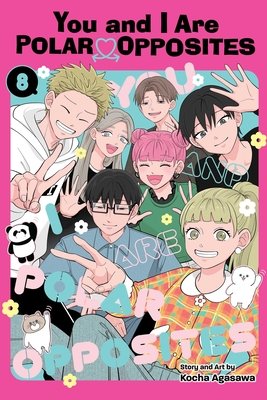 Cover of You and I Are Polar Opposites Vol 8