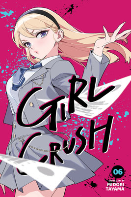 Cover of Girl Crush Vol 6