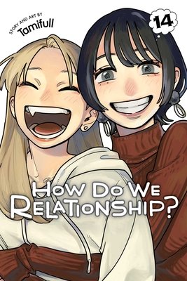 Cover of How Do We Relationship? Vol 14
