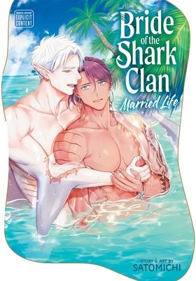 Cover of Bride of the Shark Clan: Married Life Oneshot