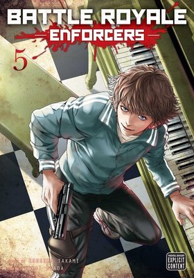 Cover of Battle Royale: Enforcers Vol 5