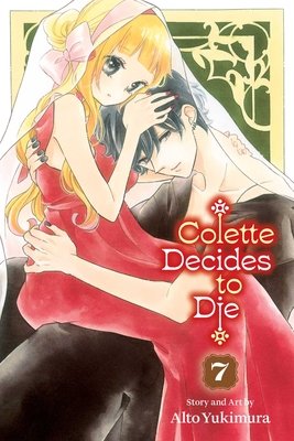 Cover of Colette Decides to Die Vol. 7