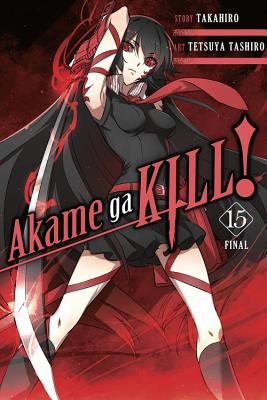 Cover of Akame ga KILL! Vol. 15
