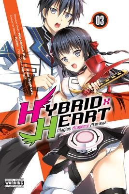 Cover of Hybrid x Heart Magias Academy Ataraxia Vol 3
