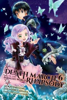 Cover of Death March to the Parallel World Rhapsody Vol 6