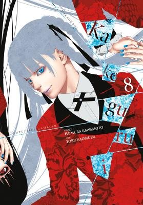 Cover of Kakegurui - Compulsive Gambler Vol 8