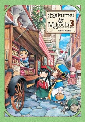 Cover of Hakumei & Mikochi - Tiny Little Life in the Woods Vol. 3