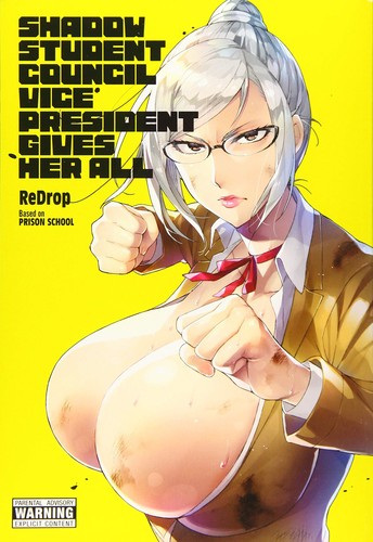 Cover of Shadow Student Council Vice President Gives Her All Oneshot