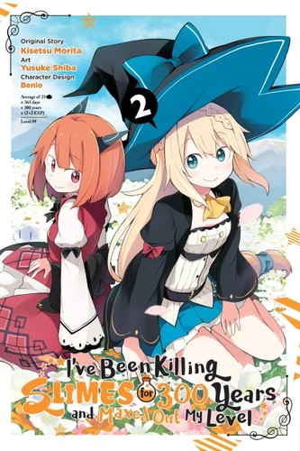 Cover of I've Been Killing Slimes for 300 Years and Maxed Out My Level Vol 2