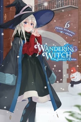Cover of Wandering Witch - The Journey of Elaina Vol 6