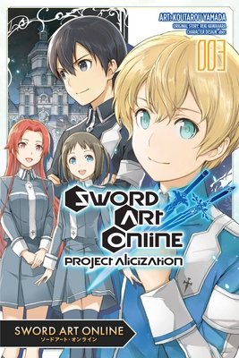 Cover of Sword Art Online: Project Alicization Vol 3