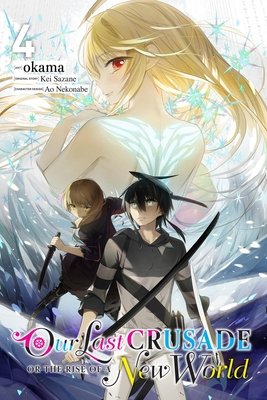Cover of Our Last Crusade or the Rise of a New World Vol 4