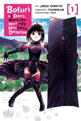Cover of Bofuri: I Don’t Want to Get Hurt, So I’ll Max Out My Defense