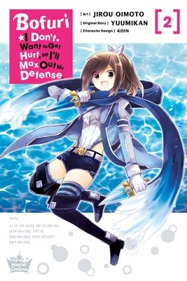 Cover of Bofuri: I Don’t Want to Get Hurt, So I’ll Max Out My Defense Vol 2
