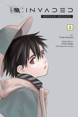 Cover of ID: INVADED #BRAKE BROKEN Vol. 2