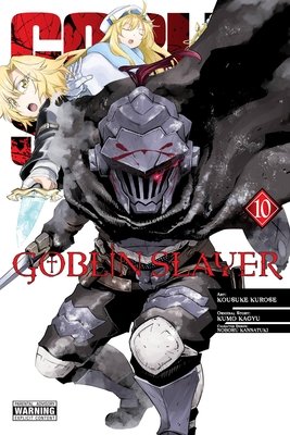 Cover of Goblin Slayer Vol 10