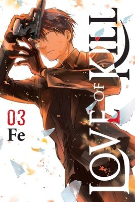 Cover of Love of Kill Vol. 3