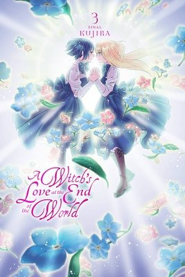 Cover of A Witch's Love at the End of the World Vol. 3