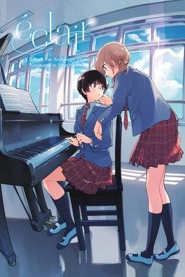 Cover of Éclair: A Girls' Love Anthology That Resonates in Your Heart Oneshot