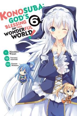 Cover of Konosuba - God's Blessing on This Wonderful World! Vol 6