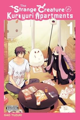 Cover of The Strange Creature at Kuroyuri Apartments