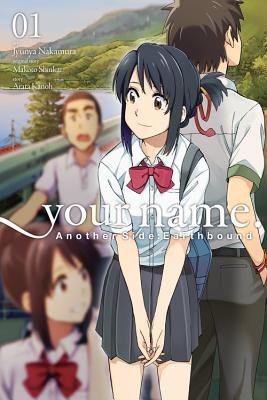 Cover of your name. Another Side:Earthbound Vol. 1
