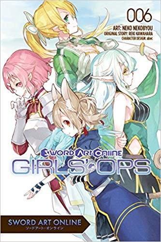 Cover of Sword Art Online: Girls Ops Vol 6