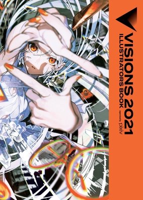 Cover of Visions 2021__Illustrators Book Oneshot