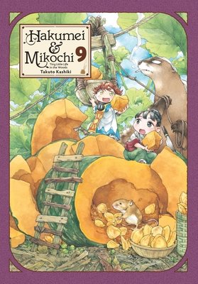 Cover of Hakumei & Mikochi - Tiny Little Life in the Woods Vol 9