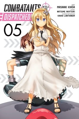 Cover of Combatants Will Be Dispatched! Vol. 5