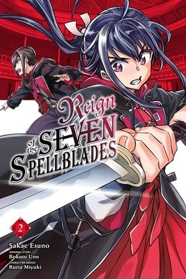 Cover of Reign of the Seven Spellblades Vol 2