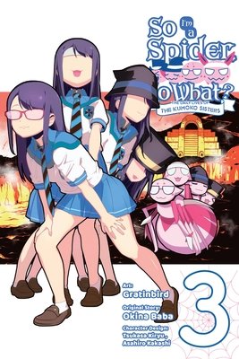 Cover of So I'm a Spider, So What? The Daily Lives of the Kumoko Sisters Vol 3