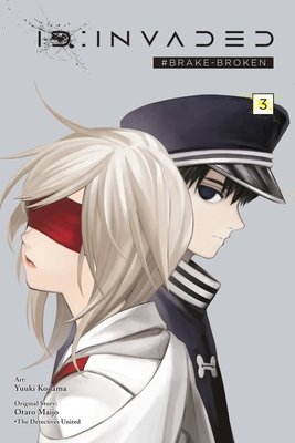 Cover of ID: INVADED #BRAKE BROKEN Vol 3