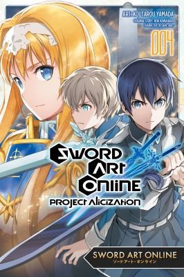 Cover of Sword Art Online: Project Alicization Vol 4