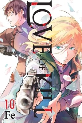 Cover of Love of Kill Vol 10