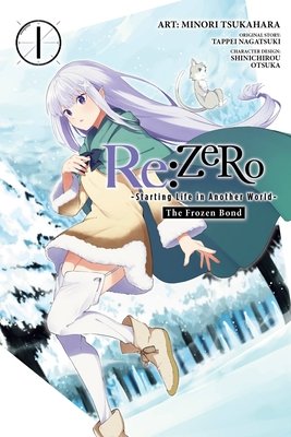 Cover of Re:ZERO -Starting Life in Another World- The Frozen Bond