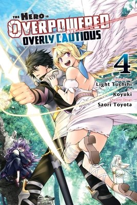 Cover of The Hero is Overpowered but Overly Cautious Vol 4