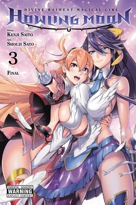 Cover of Divine Raiment Magical Girl Howling Moon Vol 3