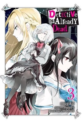Cover of The Detective Is Already Dead Vol 3